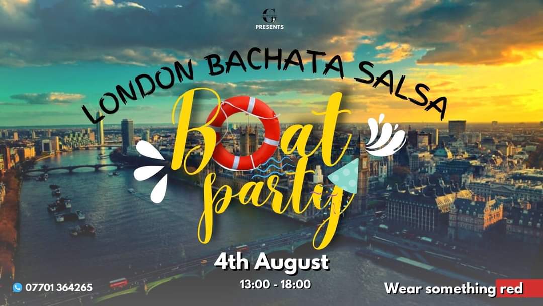 Poster graphic for London Bachata Salsa Boat Party on 4th August.